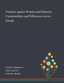Paperback Violence Against Women and Ethnicity: Commonalities and Differences Across Europe Book