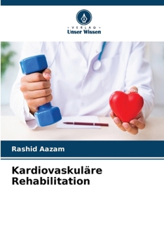 Kardiovaskuläre Rehabilitation (German Edition)