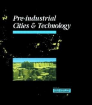 Paperback Pre-Industrial Cities and Technology Book