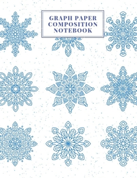 Paperback Graph Paper Composition Notebook: Grid Paper Notebook, Blue Graph Paper Composition Notebook, Quad Ruled, Math and Science Composition Notebook for St Book