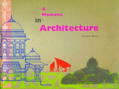 Paperback A moment in architecture Book