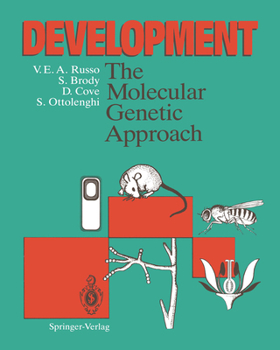 Paperback Development: The Molecular Genetic Approach Book