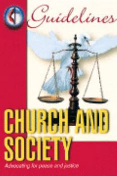 Guidelines 2005-2008 Church and Society
