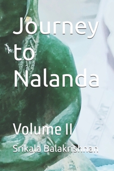 Paperback Journey to Nalanda: Volume II Book