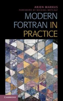 Hardcover Modern FORTRAN in Practice Book