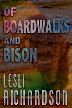 Paperback Of Boardwalks and Bison Book