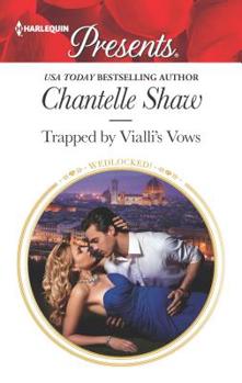 Mass Market Paperback Trapped by Vialli's Vows Book