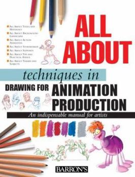 Hardcover All about Techniques in Drawing for Animation Production Book