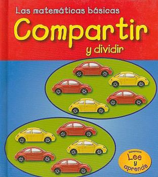Library Binding Compartir Y Dividir [Spanish] Book