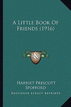 Paperback A Little Book Of Friends (1916) Book