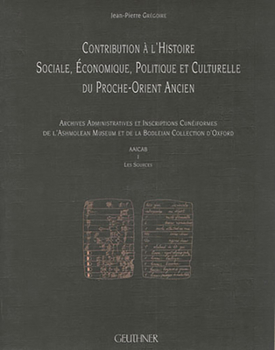 Paperback Contribution a l'Histoire Sociale, Economique, Politique Et Culturelle Du Proche Orient Ancien. Les Sources 2: Ashm 1933-185 a Ashm 1985-69 [French] Book