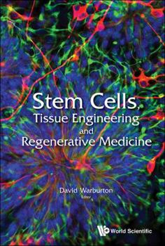 Hardcover Stem Cells, Tissue Engineering and Regenerative Medicine Book