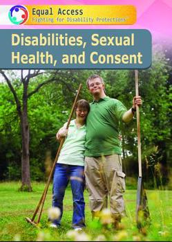 Library Binding Disabilities, Sexual Health, and Consent Book