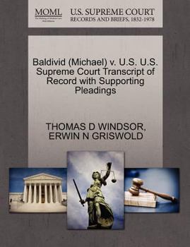Paperback Baldivid (Michael) V. U.S. U.S. Supreme Court Transcript of Record with Supporting Pleadings Book