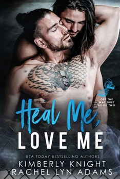 Heal Me, Love Me