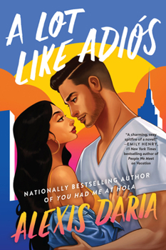 A Lot Like Adios - Book #2 of the Primas of Power