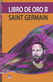 Paperback Libro de Oro de Saint Germain [Spanish] Book