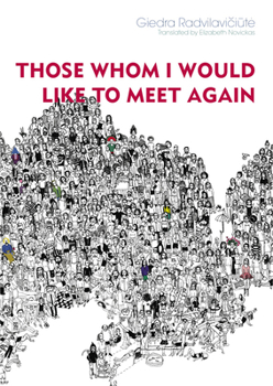 Paperback Those Whom I Would Like to Meet Again Book