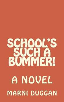 Paperback School's Such a Bummer! Book