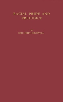 Hardcover Racial Pride and Prejudice Book