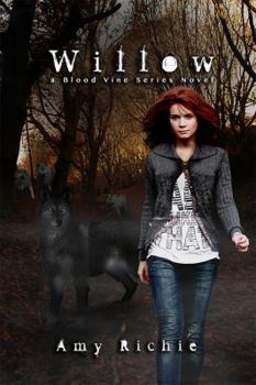 Willow - Book #1 of the Blood Vine
