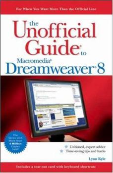 Paperback The Unofficial Guide to Macromedia Dreamweaver 8 Book