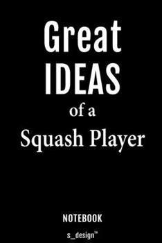 Notebook for Squash Players / Squash Player: awesome handy Note Book [120 blank lined ruled pages]