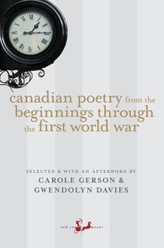 Paperback Canadian Poetry from the Beginnings Through the First World War Book