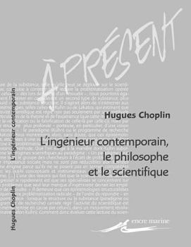 Paperback L'Ingenieur Contemporain, Le Philosophe Et Le Scientifique [French] Book