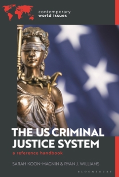 Paperback The Us Criminal Justice System: A Reference Handbook Book