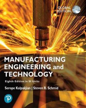 Paperback Manufacturing Engineering and Technology in Si Units, Global Edition Book
