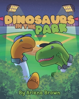 Paperback Dinosaurs in the Park Book