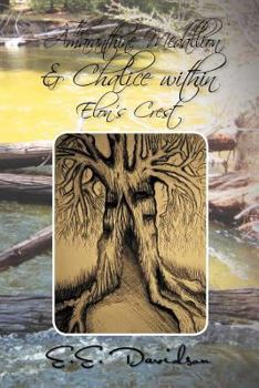 Paperback The Amaranthine Medallion & Chalice Within Elon's Crest Book