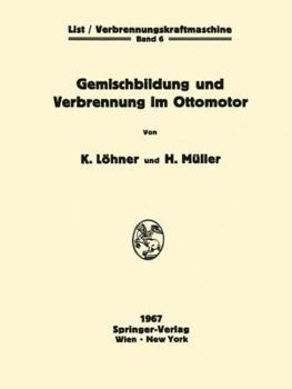 Paperback Gemischbildung Und Verbrennung Im Ottomotor [German] Book