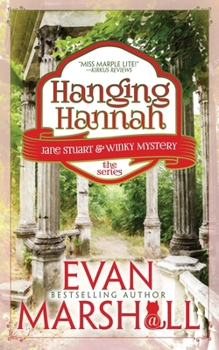 HANGING HANNAH - Book #2 of the Jane Stuart and Winky