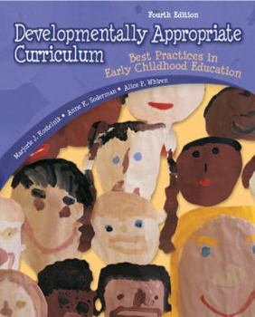 Paperback Developmentally Appropriate Curriculum: Best Practices in Early Childhood Education Book