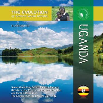 Uganda (Africa) - Book  of the Evolution of Africa's Major Nations