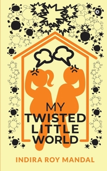 Paperback My Twisted Little World Book
