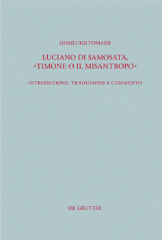 Hardcover Luciano di Samosata, "Timone o il misantropo" [Italian] Book