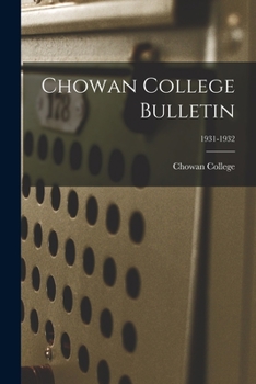 Paperback Chowan College Bulletin; 1931-1932 Book