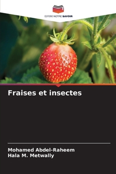 Paperback Fraises et insectes [French] Book