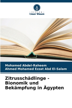 Paperback Zitrusschädlinge - Bionomik und Bekämpfung in Ägypten [German] Book