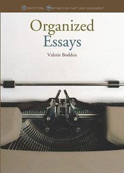 Organized Essays - Book  of the Nonfiction: Writing for Fact and Argument