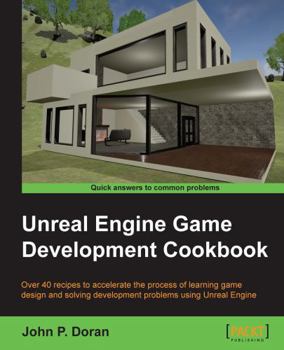 Paperback Unreal Engine Game Development Cookbook Book