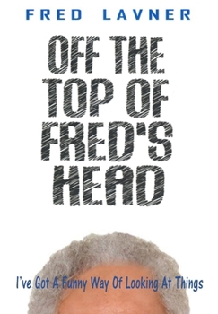 Hardcover Off The Top Of Fred's Head Book