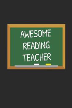 Paperback Awesome Reading Teacher: Gifts for Teachers Day Chalkboard Quote Design Notebook Book