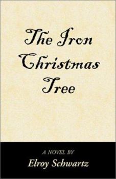 Paperback The Iron Christmas Tree Book