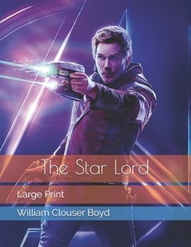 Paperback The Star Lord: Large Print Book