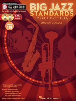 Big Jazz Standards Collection: Jazz Play-Along Volume 118 - Book #118 of the Jazz Play-Along