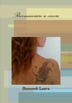 Paperback Ricominciare a Vivere [Italian] Book
